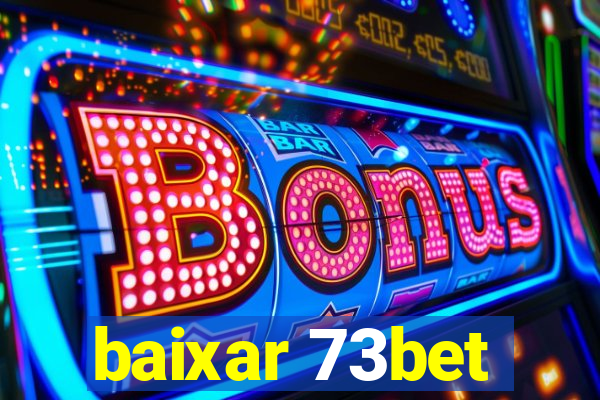 baixar 73bet